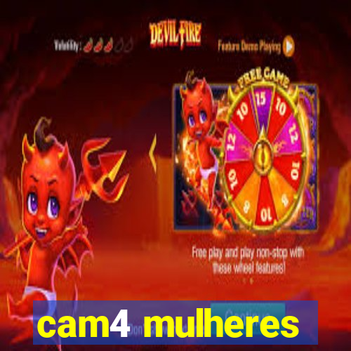 cam4 mulheres